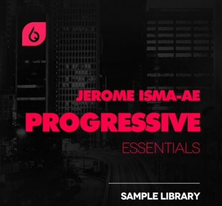 Freshly Squeezed Samples Jerome Isma-Ae Progressive Essentials WAV Synth Presets